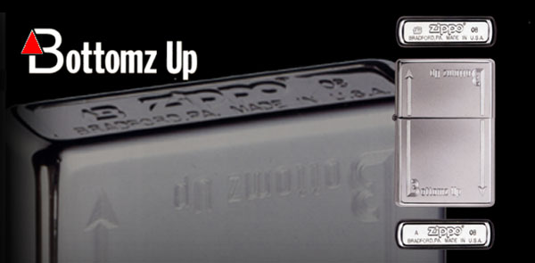 Bottomz Up（ボトムズアップ）ZIPPO